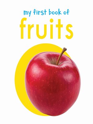 cover image of My First Book of Fruits